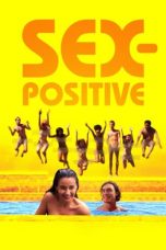 (English Sub) Sex-Positive (2024)