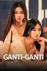 (Sub Indo) Ganti-Ganti (2023)