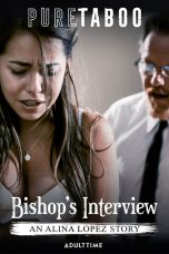 PureTaboo 19 08 20 Alina Lopez Bishops Interview An Alina Lopez Story