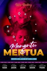 Menantu & Mertua (2023) – KelasBintang