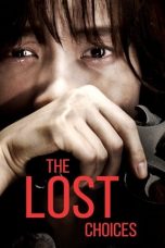 The Lost Choices (2015)