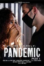 PureTaboo – Future Darkly: Pandemic – Laura’s Delivery