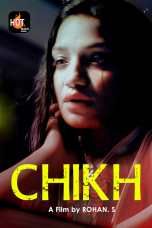 Chikh (2022) Hindi Short Film