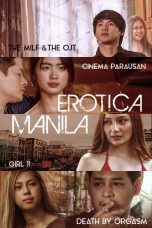 (English Sub) Erotica Manila (Director’s Cut) (2023)