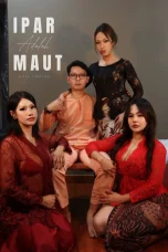 Parodi Ipar Adalah Maut