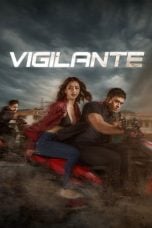 (Sub Indo) Vigilante (2026)