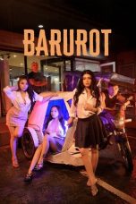 (English Sub) Barurot (2025)
