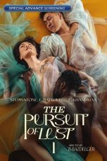 (English Sub) The Pursuit of Lust (2025)