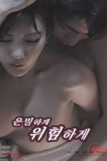 (English Sub) Secretly and Dangerously (2025)